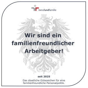 Gütezeichen: Wir sind ein familienfreundlicher Arbeitgeber seit 2025